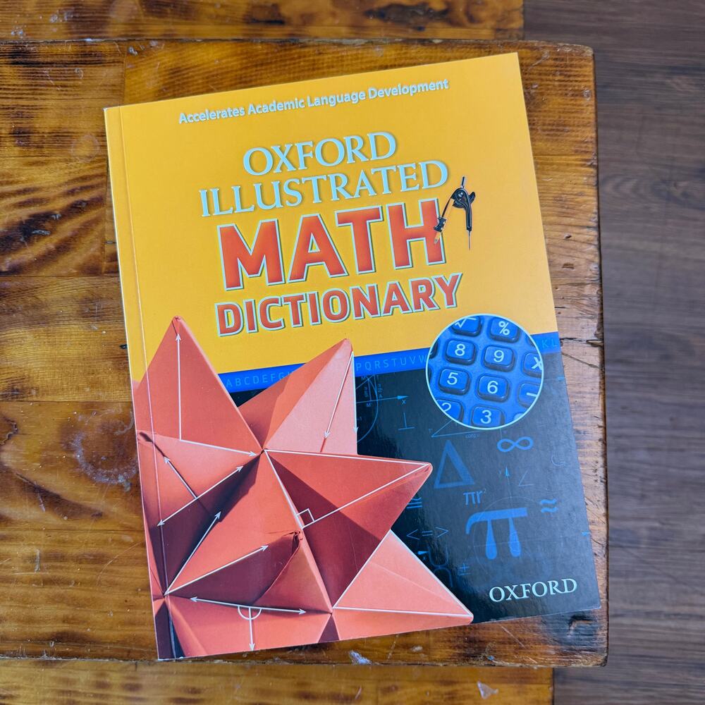 Oxford Illustrated Math Dictionary Academic Language Development Paperback Book